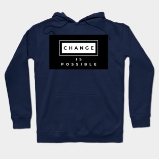 Auntie Says Change is Possible Hoodie